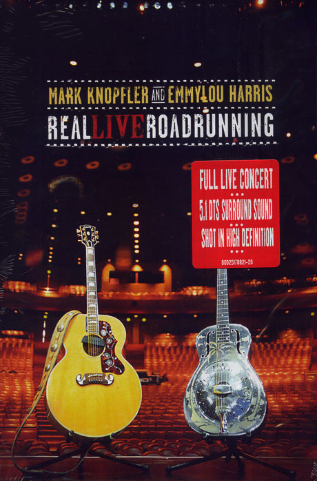 MARK KNOPFLER AND EMMYLOU HARRIS : REAL LIVE ROADRUNNING