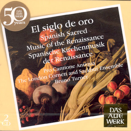 EL SIGLO DE ORO: SPANISH MUSIC OF THE RENAISSANCE/ BRUNO TURNER [DAS ALTE WERKE]