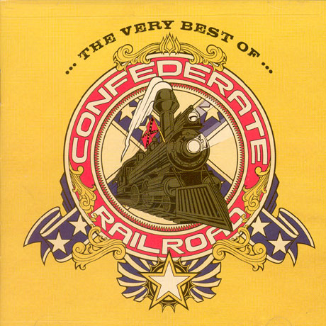 THE VERY BEST OF CONFEDERATE RAILROAD