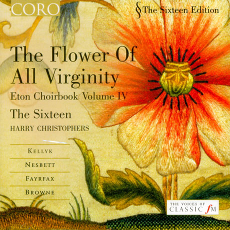 THE FLOWER OF ALL VIRGINITY [ETON CHOIRBOOK VOL.4]