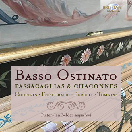 BASSO OSTINATO: PASSACAGLIAS & CHACONNES/ PIETER-JAN BELDER [파사칼리아 & 샤콘느 작품집: 바흐, 퍼셀 외 - 피터 얀 벨더 ]