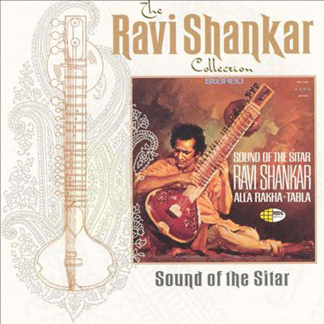 SOUND OF THE SITAR [THE RAVI SHANKAR COLLECTION]