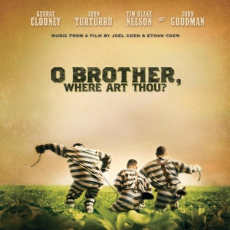 O BROTHER, WHERE ART THOU?: 10TH ANNIVERSARY EDITION [오 형제여, 어디에 있는가?]