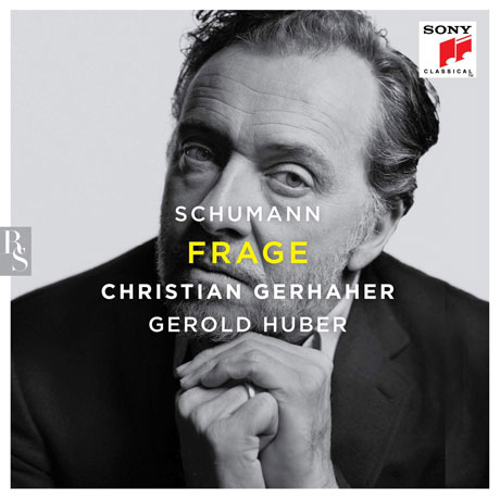 FRAGE/ CHRISTIAN GERHAHER [슈만: 가곡집 1권 - 크리스티안 게르하허]