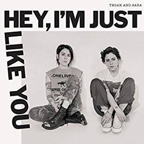 HEY, I`M JUST LIKE YOU