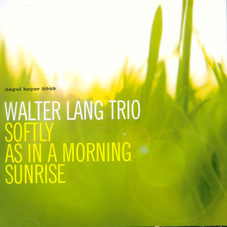 SOFTLY AS IN A MORNING SUNRISE