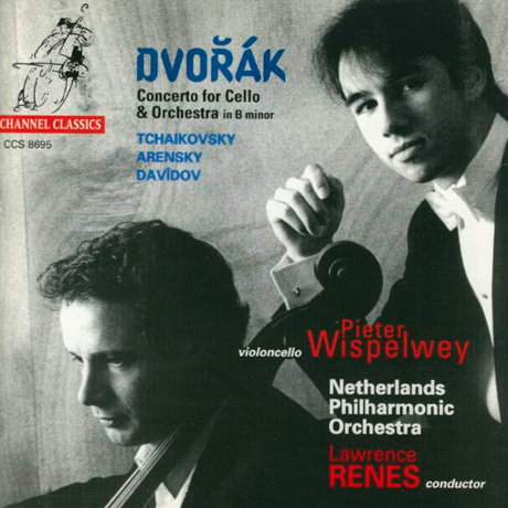 CONCERTO FOR CELLO & ORCHESTRA / PIETER WISPELWEY, LAWRENCE RENES [드보르작: 첼로 협주곡 - 피터 비스펠베이]