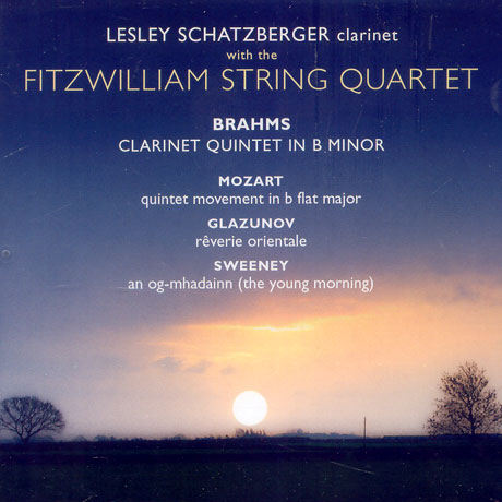 CLARINET QUINTET/ LESLEY SCHATZBERGER, FITZWILLIAM STRING QUARTET [SACD HYBRID] [피츠윌리암 현악 사중주: 브람스, 모차르트, 글라주노프, 스위니]