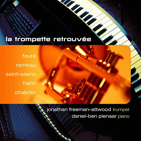 LA TROMPETTE RETROUVEE/ FREEMAN-ATTWOOD/ PIENAAR [SACD HYBRID]