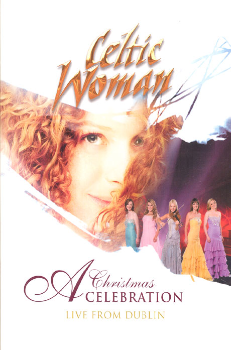 켈틱 우먼: 크리스마스 캐롤 더블린 공연 실황 [CELTIC WOMAN A CHRISTMAS CELEBRATION LIVE FROM DUBLIN]