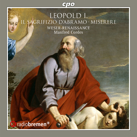 IL SAGRIFIZIO D`ABRAMO, MISERERE/ MANFRED CORDES [레오폴트 1세: 오라토리오 <아브라함의 희생>, 미제레레]