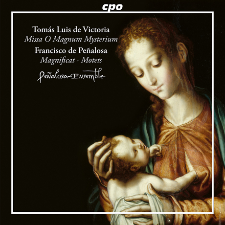 MISSA O MAGNUM MYSTERIUM & MAGNIFICAT, MOTET/ PENALOSA ENSEMBLE [페냘로사와 빅토리아의 교회 음악 작품 - 페냘로사 앙상블]