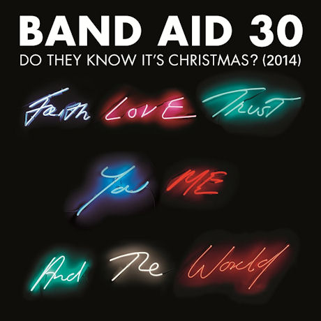 BAND AID 30: DO THEY KNOW IT`S CHRISTMAS?