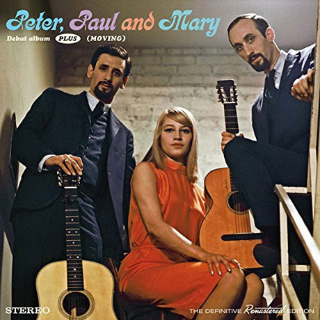 PETER PAUL AND MARY: DEBUT ALBUM+MOVING [BONUS TRACKS]