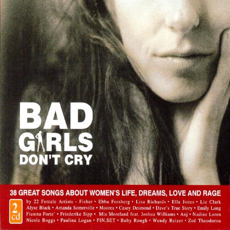 BAD GIRLS DON`T CRY