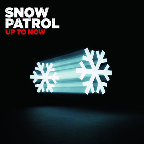 UP TO NOW: THE BEST OF SNOW PATROL