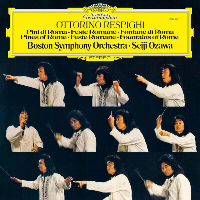 PINES OF ROME FESTE ROMANE FOUNTAINS OF ROME/ SEIJI OZAWA [레스피기: 로마 삼부작 - 세이지 오자와] [THE ORIGINAL SOURCE LP]