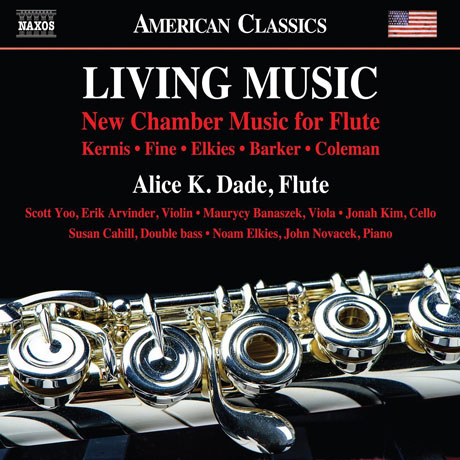 LIVING MUSIC: NEW CHAMBER MUSIC FOR FLUTE/ ALICE K. DADE [플루트 실내악 작품집 - 앨리스 K. 데이드]