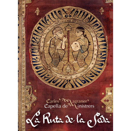 LA RUTA DE LA SEDA [CD+BOOK] [카펠라 데 미니스트레르스: 라 론하 데 라 세다 - 중세 실크로드 음악 모음곡]