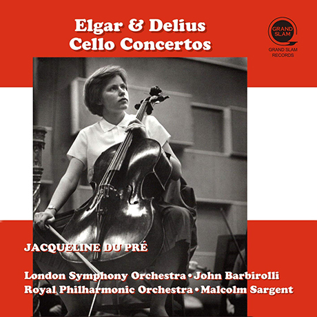ELGAR & DELIUS CELLO CONCERTOS/ JOHN BARBIROLLI, MALCOLM SARGENT [엘가, 딜리어스: 첼로 협주곡 - 재클린 뒤 프레]