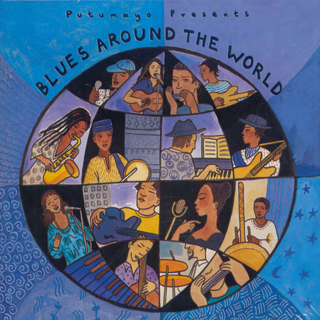 BLUES AROUND THE WORLD