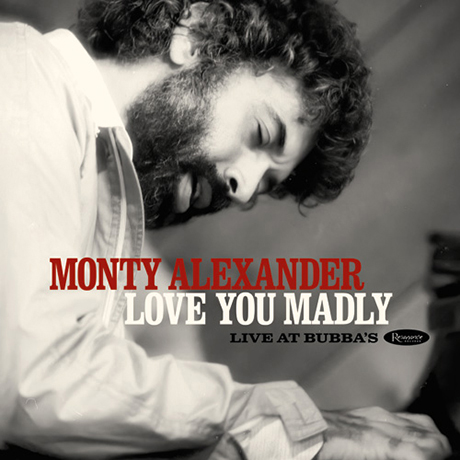 LOVE YOU MADLY: LIVE AT BUBBA`S