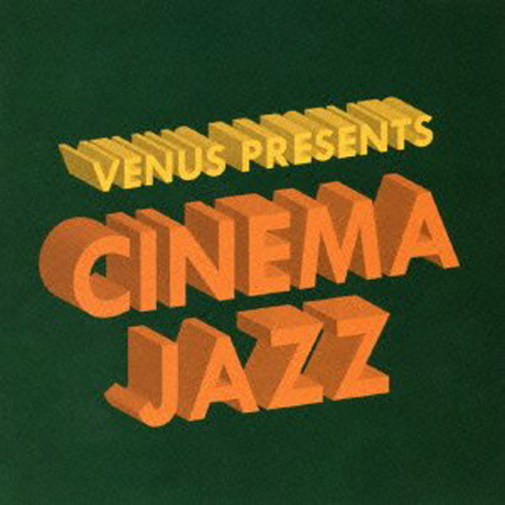 CINEMA JAZZ