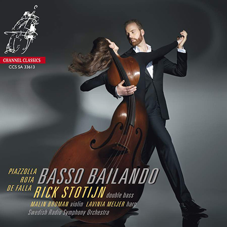 BASSO BAILANDO: WORKS BY PIAZZOLLA, ROTA, DE FALLA [SACD HYBRID] [피아졸라, 로타, 데 파야 : 더블베이스 작품집 - 릭 슈토테인]