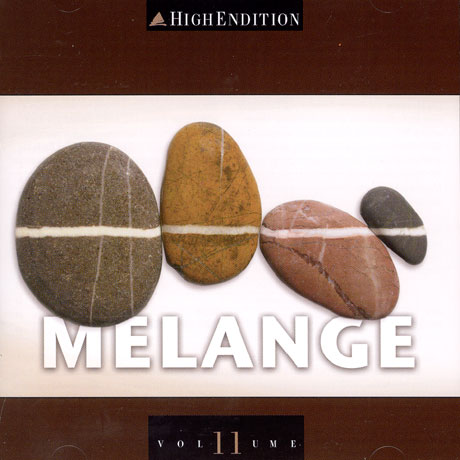 HIGH END SOCIETY VOL.11: MELANGE