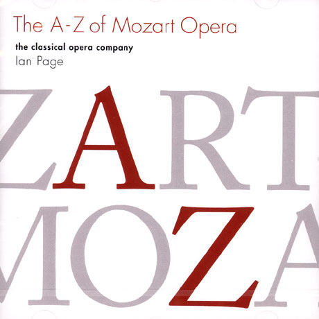 THE A-Z OF MOZART OPERA/ IAN PAGE