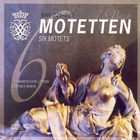 SIX MOTETS BWV225-230/ GUNTHER RAMIN [바흐: 6 모테트]