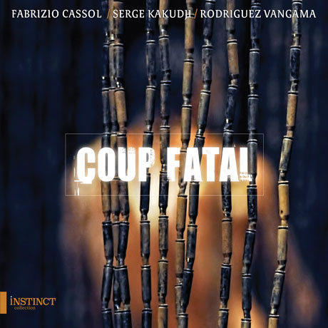 COUP FATAL/ RODRIGUEZ VANGAMA [강타: 아프리카로 간 몬테베르디, 헨델, 바흐, 비발디, 글루크]