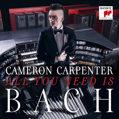 ALL YOU NEED IS BACH [카메론 카펜터: 바흐 작품집]
