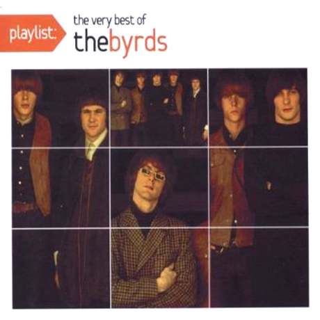THE VERY BEST OF THE BYRDS [PLAYLIST]
