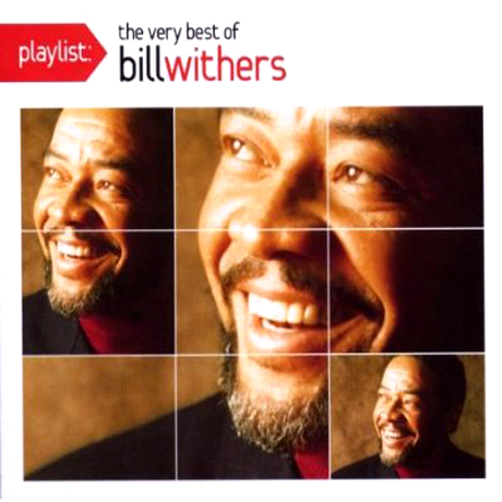 THE VERY BEST OF BILL WITHERS [PLAYLIST]