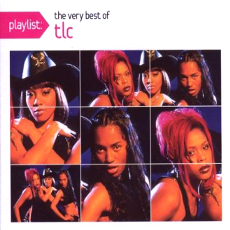 THE VERY BEST OF TLC [PLAYLIST]
