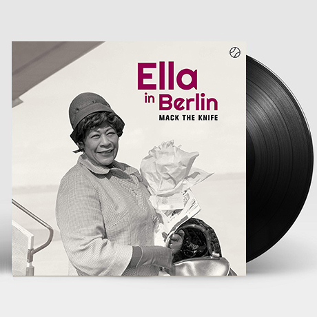 ELLA IN BERLIN: MACK THE KNIFE + 2 BONUS TRACKS [180G LP]