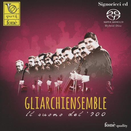 IL SUONO DEL`900/ GLIARCHIENSEMBLE [SACD HYBRID]