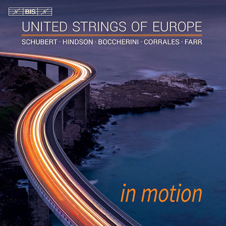 IN MOTION/ UNITED STRINGS OF EUROPE [SACD HYBRID] [슈베르트, 보케리니, 코랄레스 외: 인 모션 - 유나이티드 스트링스 오브 유럽]