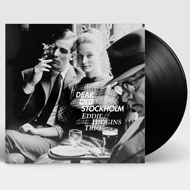 Eddie Higgins Trio Dear Old Stockholm エディ・ヒギンズ・トリオ