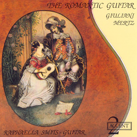 THE ROMANTIC GUITAR/ RAPHAELLA SMITS [메르츠 & 줄리아니: 로맨틱 기타 - 라파엘라 스미츠]