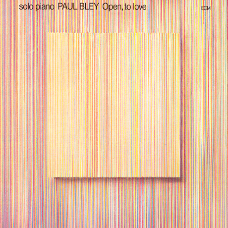 OPEN, TO LOVE [ECM TOUCHSTONES]