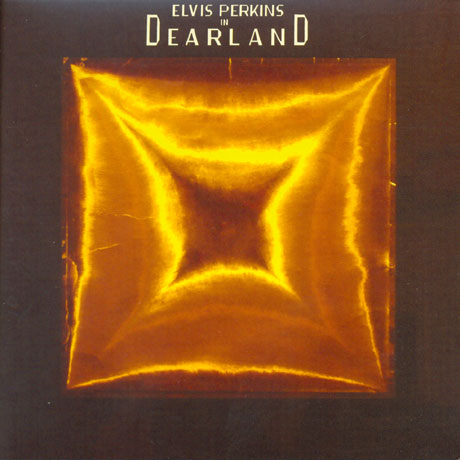 ELVIS PERKINS IN DEARLAND