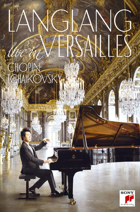 LIVE IN VERSAILLES: CHOPIN & TCHAIKOVSKY [랑랑: 베르사유 라이브 - 쇼팽 & 차이코프스키]
