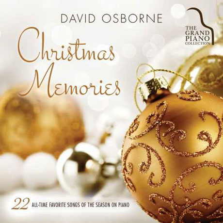 CHRISTMAS MEMORIES: 22 ALL-TIME FAVORITE SONGS OF THE SEASON ON PIANO