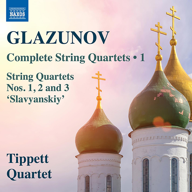 COMPLETE STRING QUARTETS VOL. 1/ TIPPETT QUARTET [글라주노프: 현악 4중주 전곡 1집 - 티펫 콰르텟]