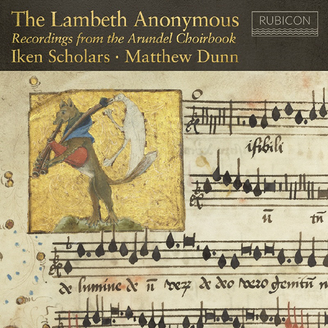 RECORDINGS FROM THE ARUNDEL CHOIRBOOK/ IKEN SCHOLARS [램버스 무명 작곡가들: 아룬델 성가집에 수록된 작품 모음집 - 아이켄 스콜라스]