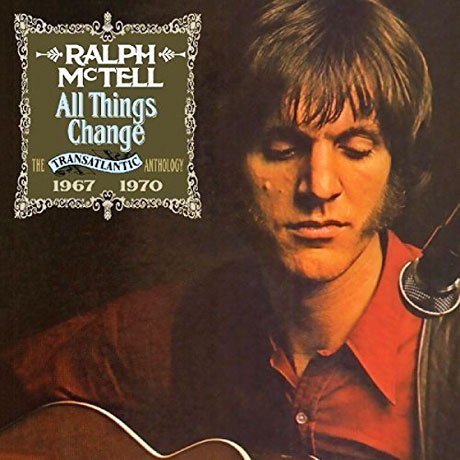 ALL THINGS CHANGE: TRANSATLANTIC ANTHOLOGY 1967-70