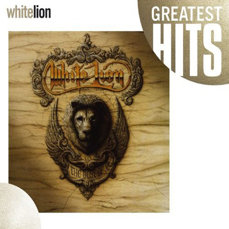 GREATEST HITS: THE BEST OF WHITE LION