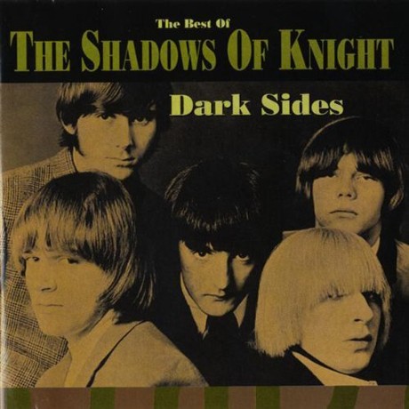 DARK SIDES: THE BEST OF THE SHADOWS OF KNIGHT